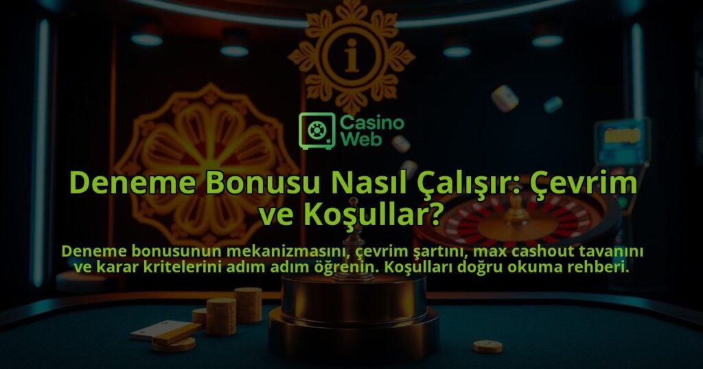 Deneme-Bonusu-Nasil-Calisir-Cevrim-ve-Kosullar-overlay-1788122380.jpg
