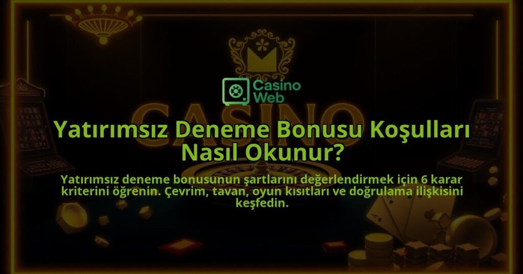 Yatirimsiz-Deneme-Bonusu-Kosullari-Nasil-Okunur-overlay-1787992982.jpg