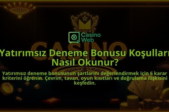 Yatirimsiz-Deneme-Bonusu-Kosullari-Nasil-Okunur-overlay-1787992982.jpg